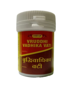 Vyas Vruddhi Vadhika Vati